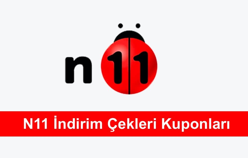 n11 indirim cekleri kuponlari